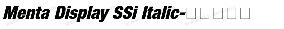 Menta Display SSi Italic字体转换
